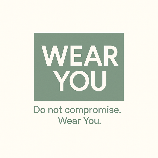 Wear You